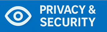 Privacy & Security